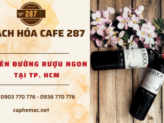 Bách Hóa Cafe 287 - Thiên đường rượu ngon không thể bỏ qua tại TP. HCM
